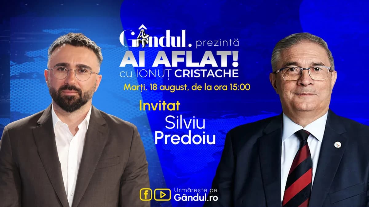 „Ai Aflat! cu Ionuț Cristache” începe marți, 18 august, de la ora 15.00, live pe Gândul. Invitat: Si