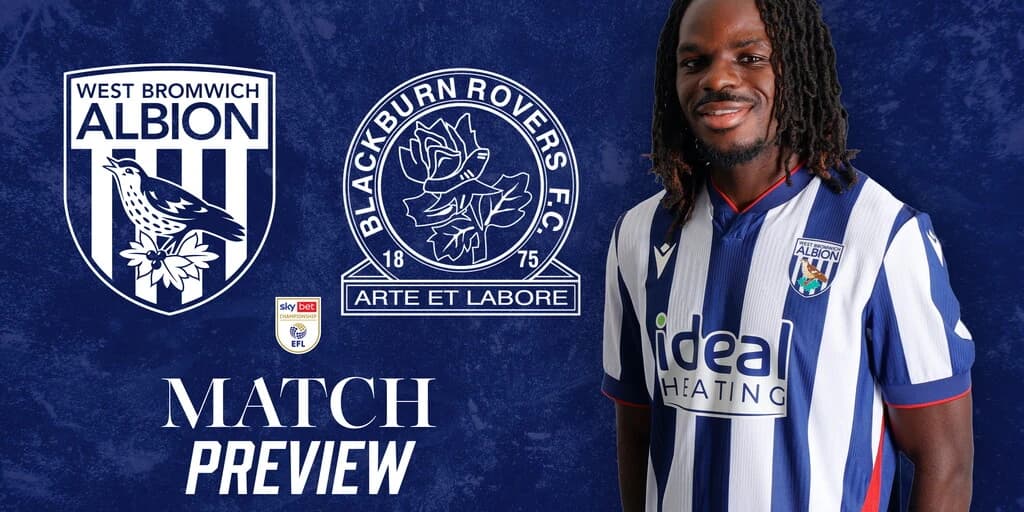 Albion vs Blackburn Rovers | Sky Bet Championship match preview