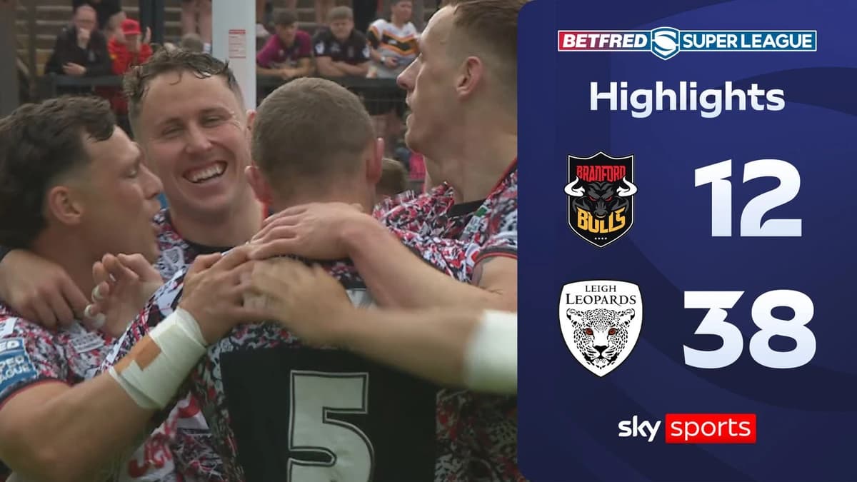 Bradford Bulls 12-38 Leigh Leopards | Rugby Super League highlights
