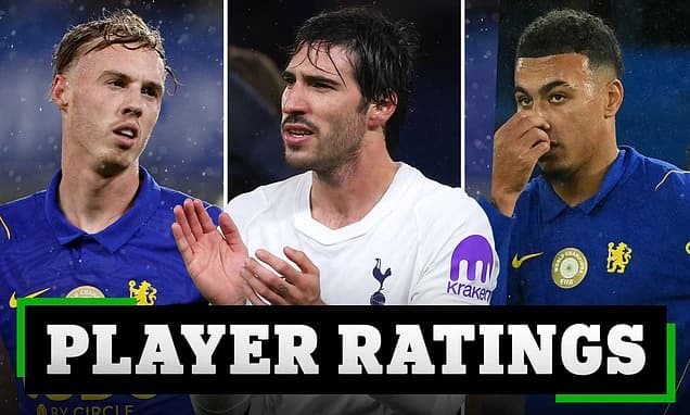 Chelsea 0-2 Spurs PLAYER RATINGS: Which Blues star endured a nightmare outing? Who was an 'absolute