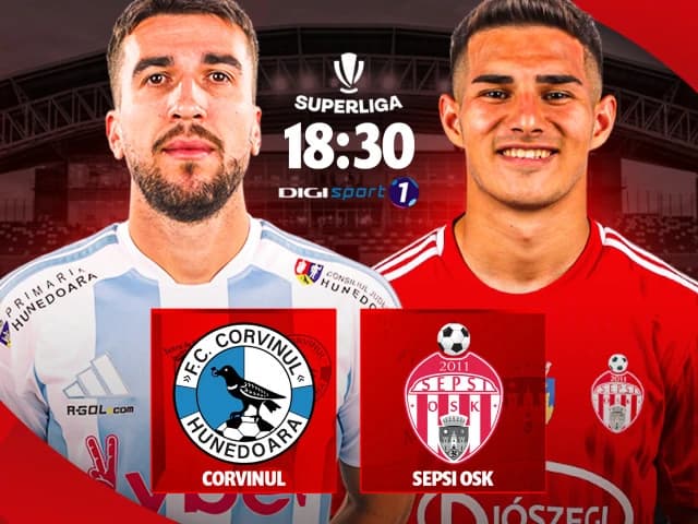 Corvinul - Sepsi, LIVE VIDEO, 18:30, Digi Sport 1. Duelul nou-promovatelor în SuperLiga României