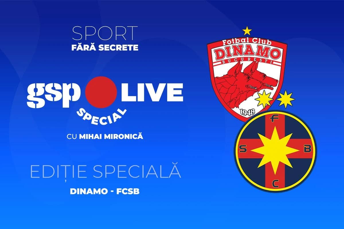 Dinamo - FCSB, meci decisiv pentru Conference League » Dezbatem la GSP Live Special