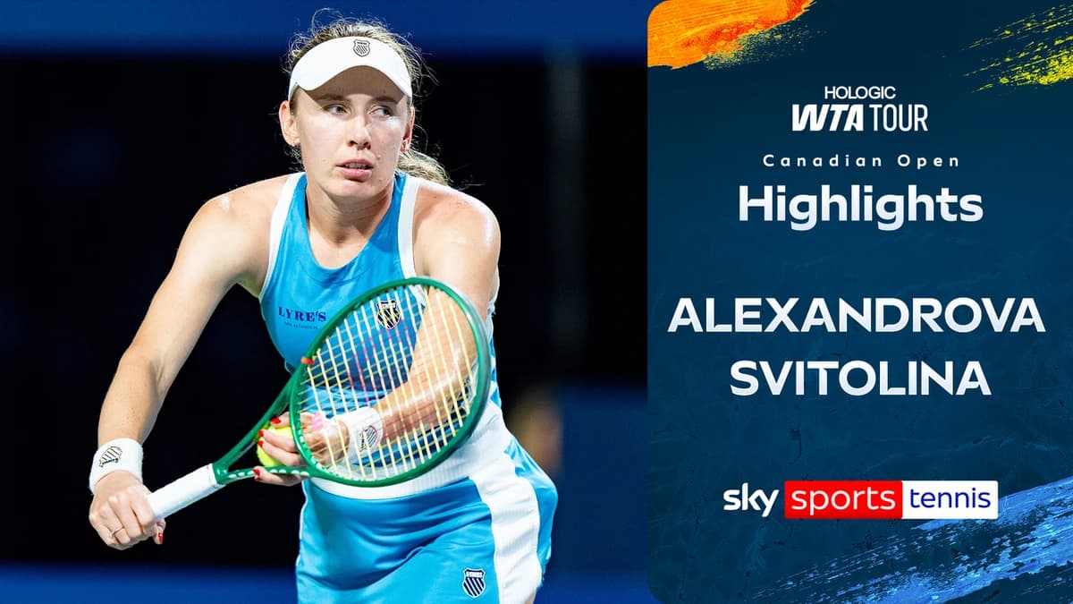 Ekaterina Alexandrova vs Elina Svitolina | Canadian Open highlights