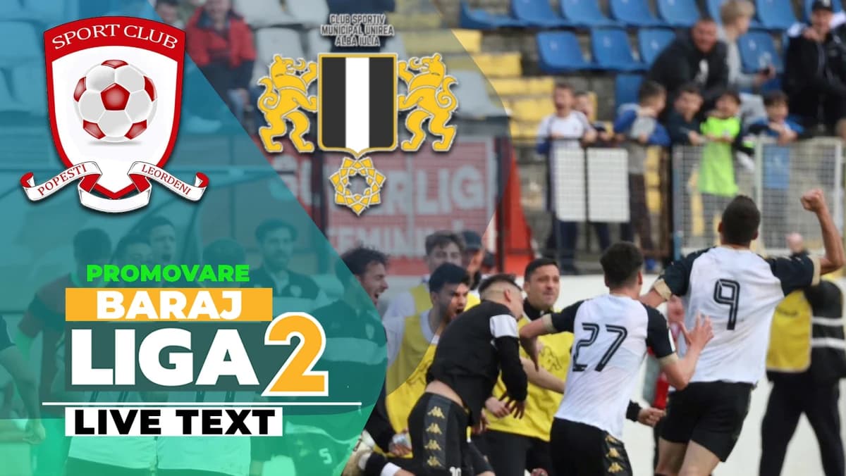 Finala pentru Liga 2. SC Popești Leordeni – CSM Unirea Alba Iulia începe la ora 17:30. Una dintre el