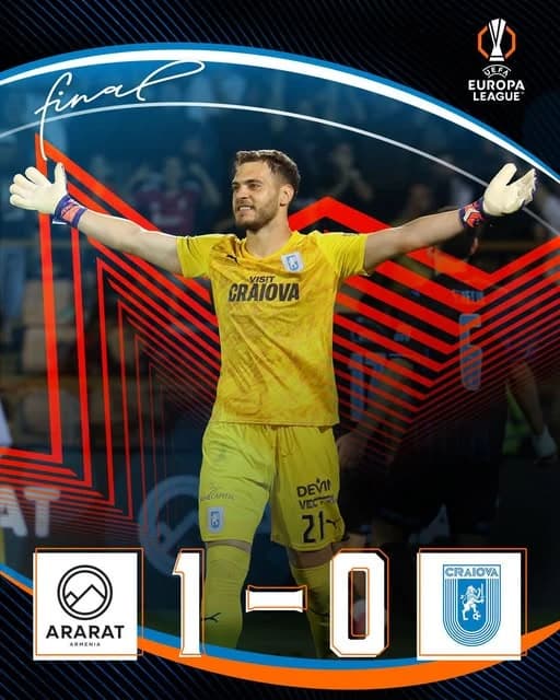 Fotbal: Universitatea Craiova, învinsă dramatic de Ararat-Armenia (1-0), va juca în Conference Leagu