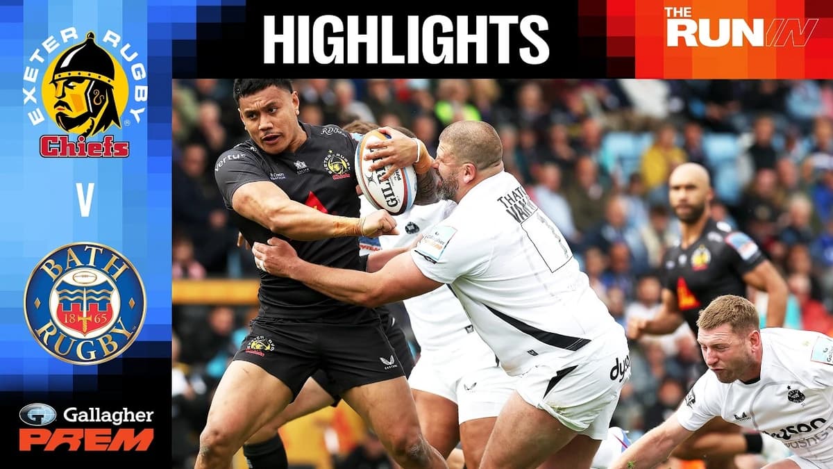 Highlights: Exeter Chiefs v Bath Rugby - Round 15