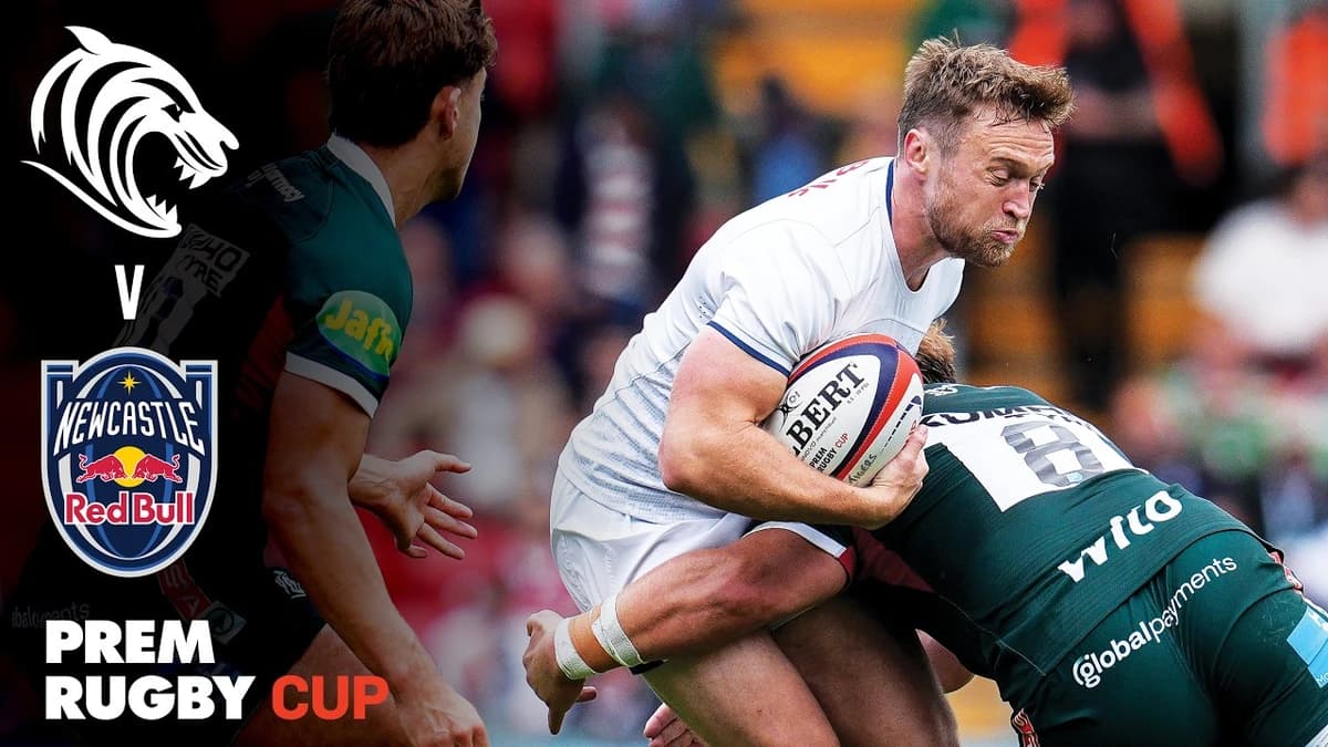 Leicester Tigers v Newcastle Red Bulls | PREM Rugby Cup Round 2