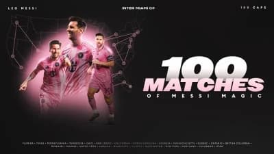 Leo Messi Reaches 100 Appearances for Inter Miami CF