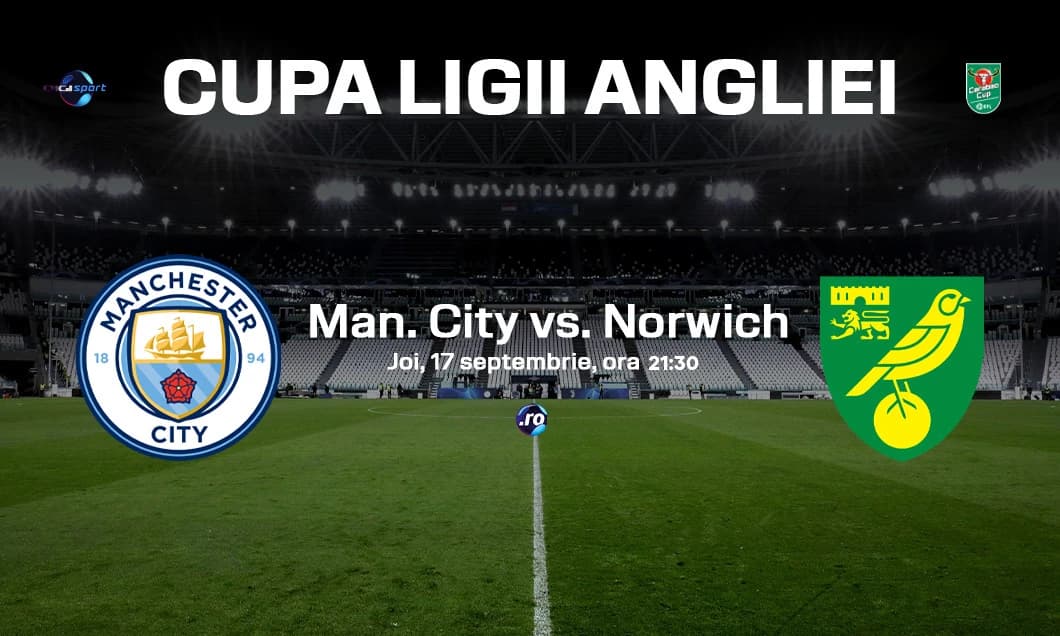 Man. City - Norwich 0-0, digisport.ro | Ultimul "bilet" pentru turul 4 al Cupei Ligii Angliei