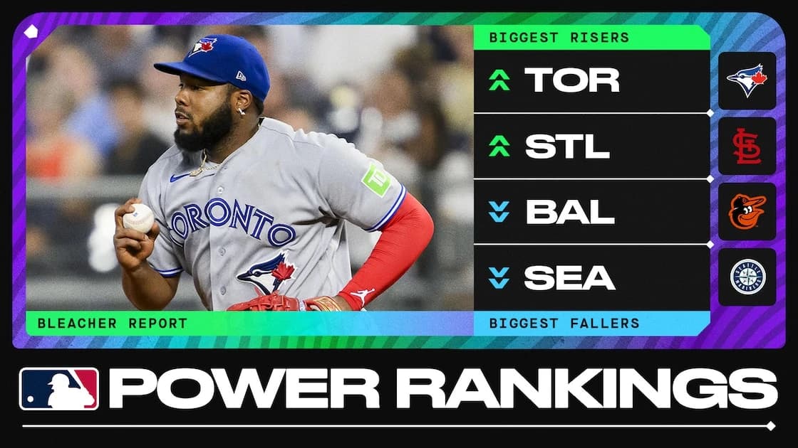 MLB Power Rankings as Blue Jays Soar Into Wild Card Mix While Mariners, Orioles Nosedive