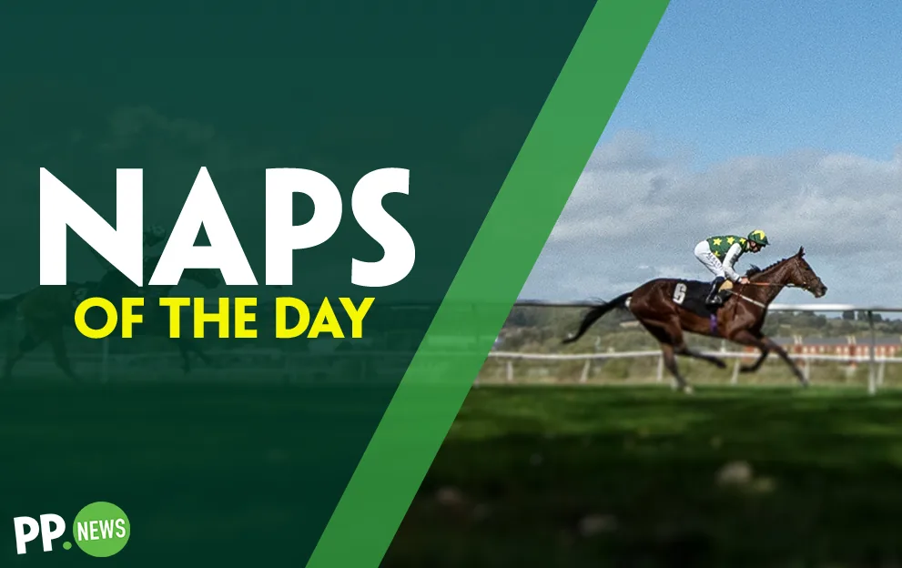NAP of the Day: Today’s NAPs Table of horse racing tips across the UK & Ireland