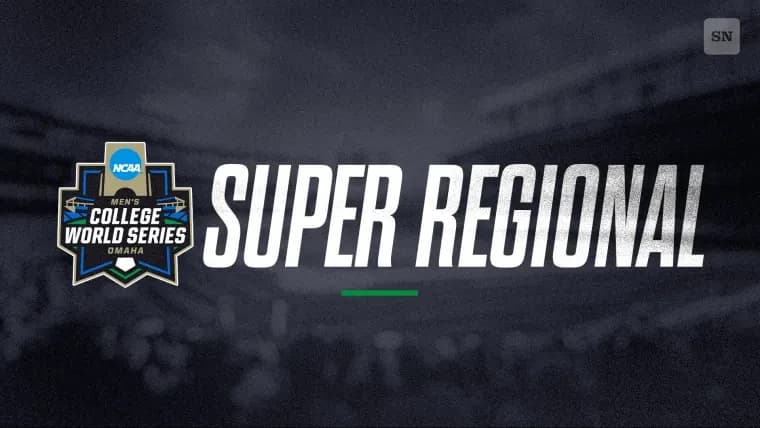 NCAA baseball super regionals bracket, schedule, channels, live streams, scores for 2026 college tou