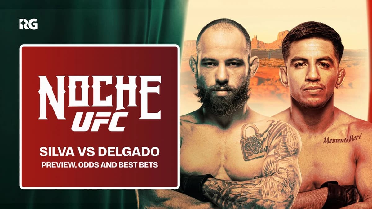 Noche UFC: Silva vs. Delgado Odds, Preview and Best Bets