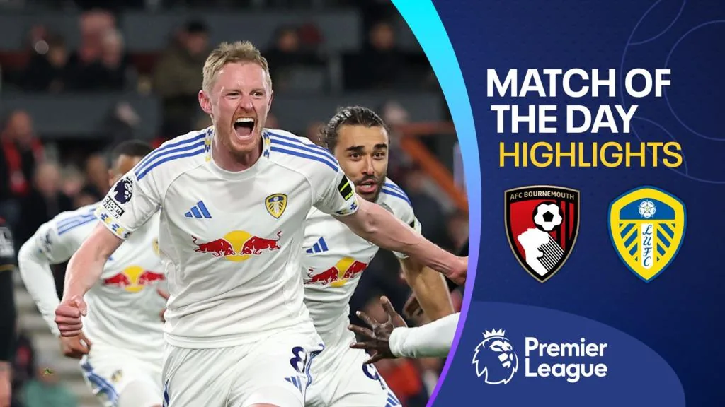 Premier League: Bournemouth 2-2 Leeds Highlights