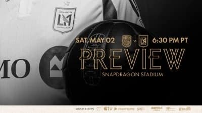 Preview | San Diego FC vs. LAFC - 2026 MLS Season - May 2