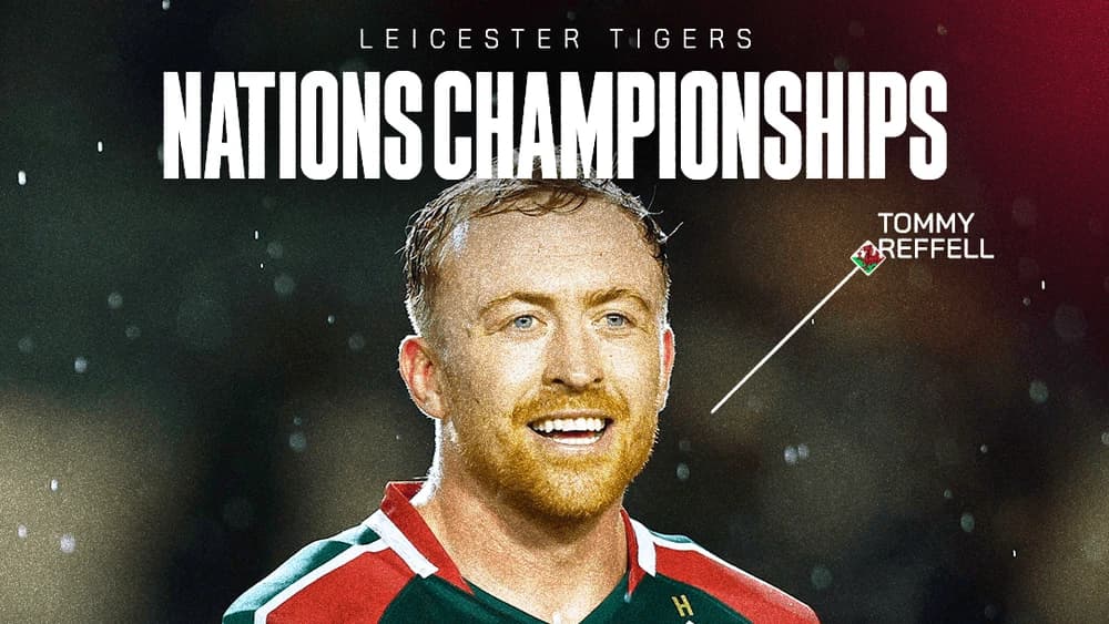 Reffell leads four Tigers named in Wales summer squad