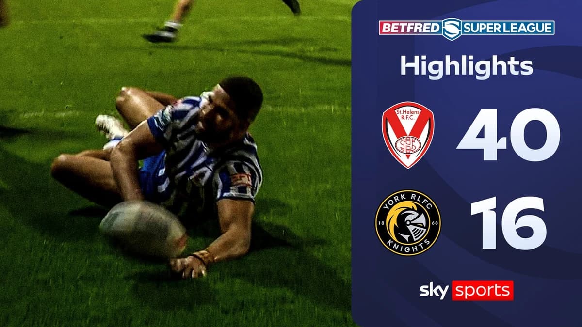 St Helens 40-16 York Knights | Super League highlights