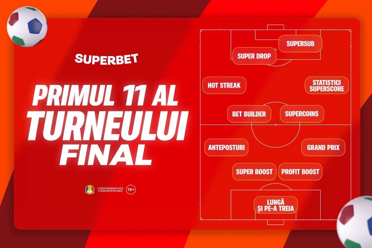 Superbet la turneul final: primul 11 “stelar” al surprizelor pregătite!