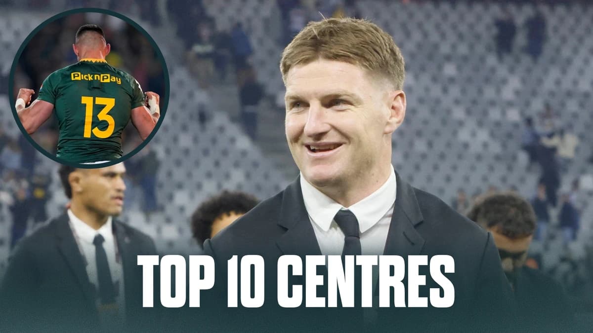 Top 10 centres in rugby: All Blacks hero stretches ahead of Springboks star while Scotland 'powerhou