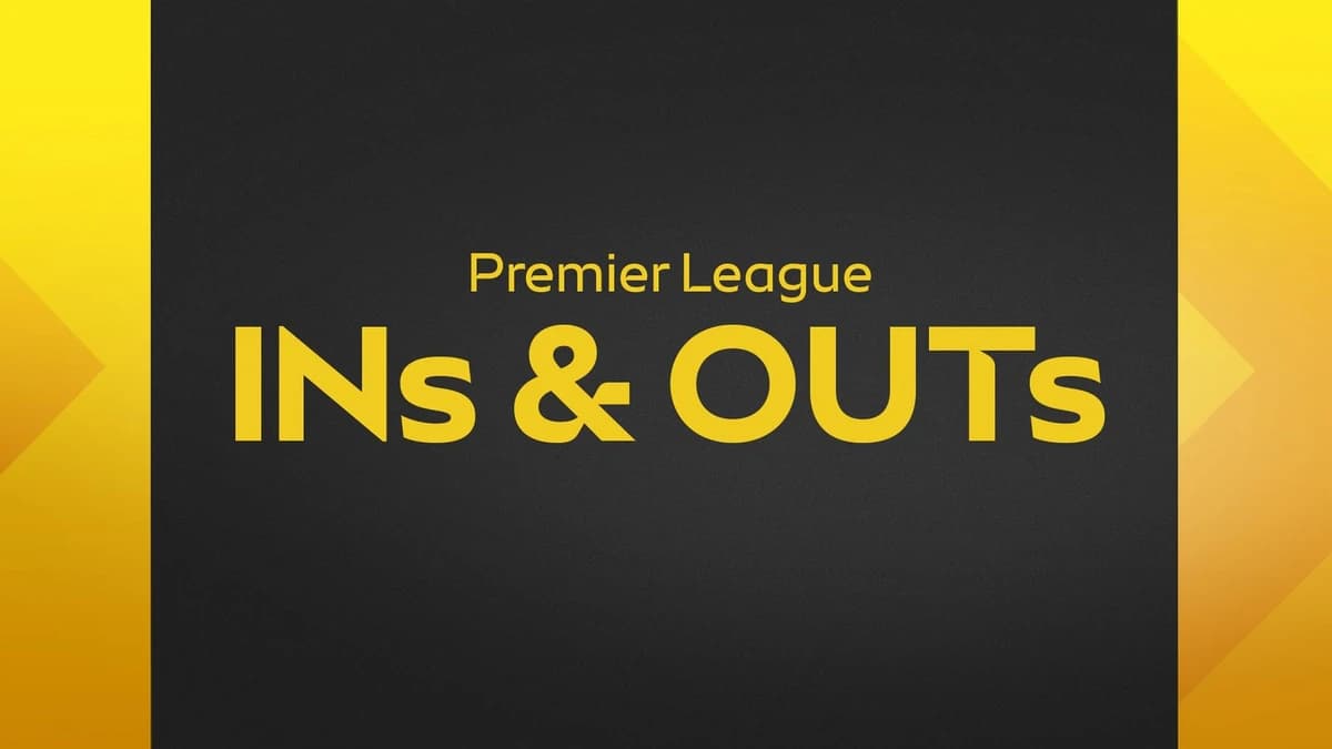 Transfer news: Summer transfer window 2026 - Premier League deals, ins and outs