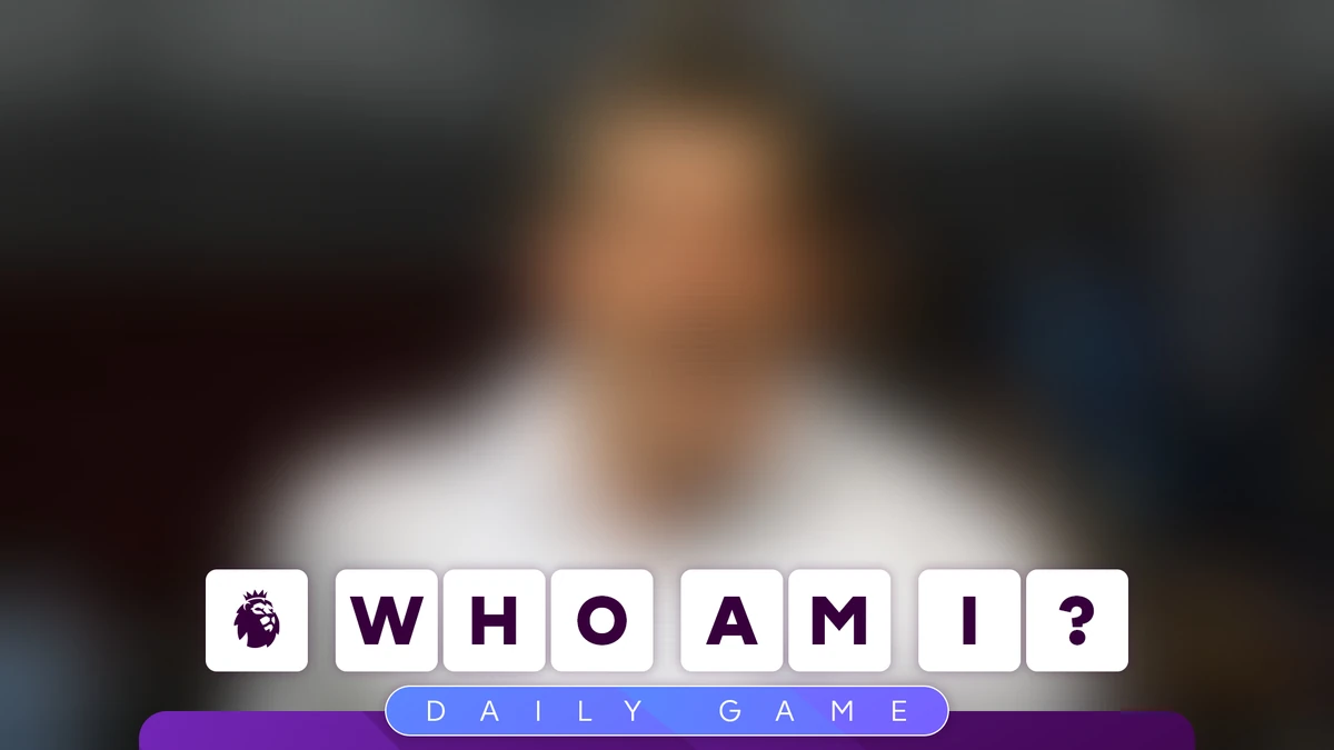 Who Am I? Play new daily Premier League GAME
