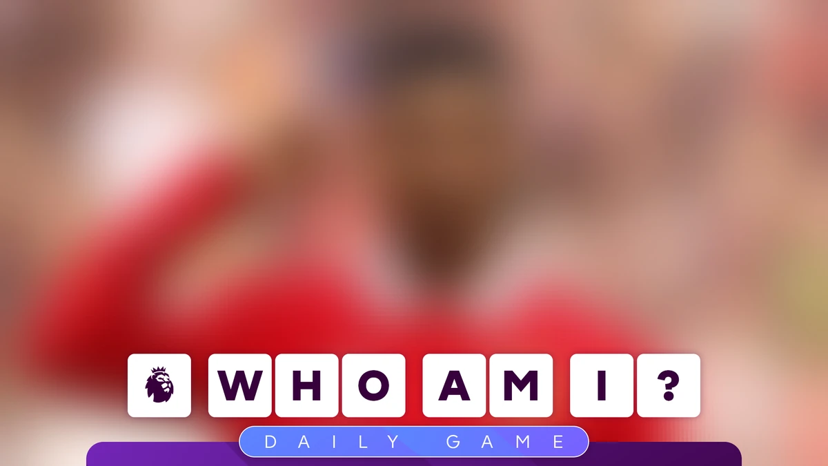Who Am I? Play new daily Premier League GAME